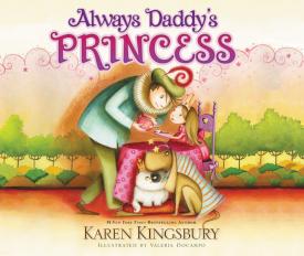 9780310736387 Always Daddys Princess