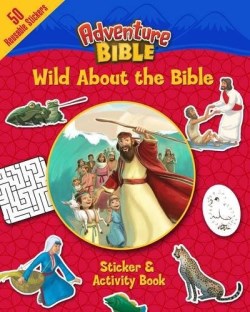 9780310754053 Wild About The Bible Sticker And Activity Book