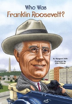 9780448453460 Who Was Franklin Roosevelt