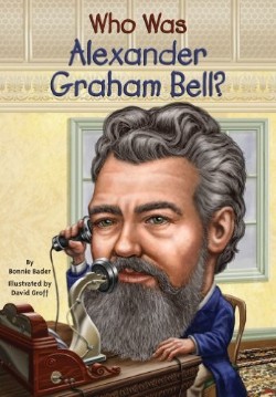 9780448464602 Who Was Alexander Graham Bell