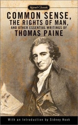 9780451528896 Common Sense The Rights Of Man And Other Essential Writings Of Thomas Paine