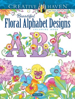 9780486850559 Beautiful Floral Alphabet Designs Coloring Book