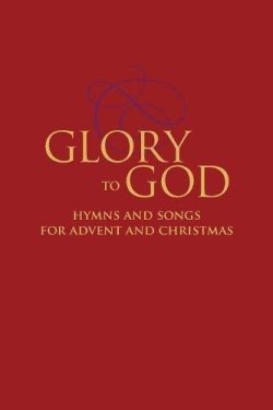 9780664263980 Glory To God Hymns And Songs For Advent And Christmas (Printed/Sheet Music)