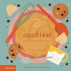 9780714877730 Cookies : An Interactive Recipe Book