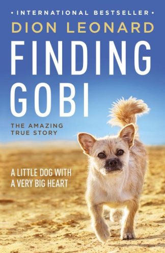 9780718098575 Finding Gobi : A Little Dog With A Very Big Heart