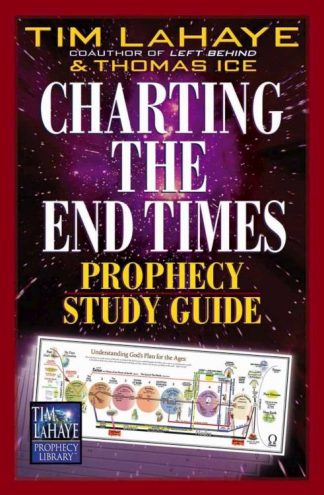 9780736909884 Charting The End Times Prophecy Study Guide (Student/Study Guide)