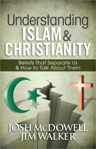 9780736949903 Understanding Islam And Christianity