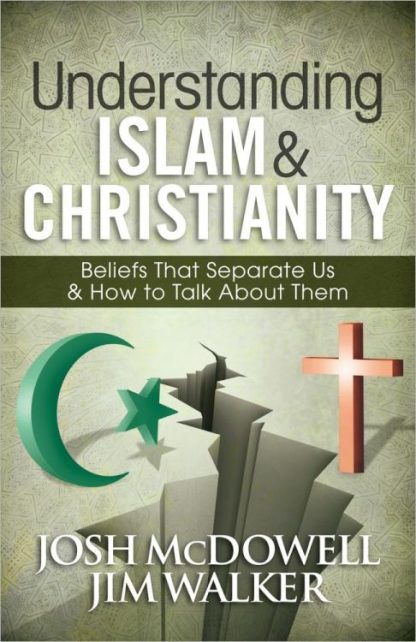 9780736949903 Understanding Islam And Christianity