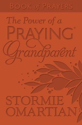 9780736971058 Power Of A Praying Grandparent Book Of Prayers