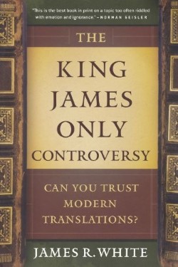 9780764206054 King James Only Controversy (Revised)