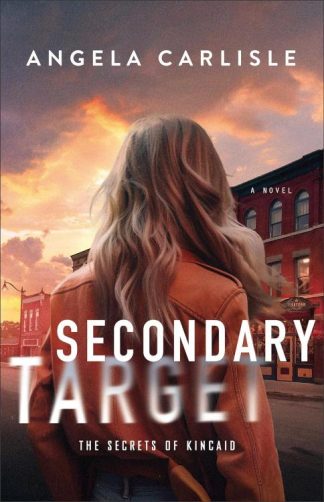 9780764243233 Secondary Target : A Novel
