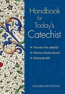 9780764818462 Handbook For Todays Catechist