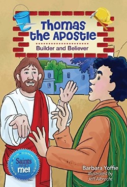 9780764825576 Thomas The Apostle Builder And Believer
