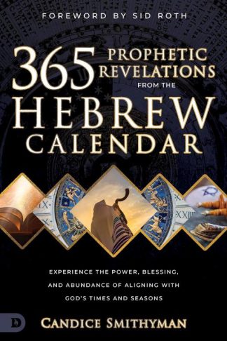 9780768475319 365 Prophetic Revelations From The Hebrew Calendar