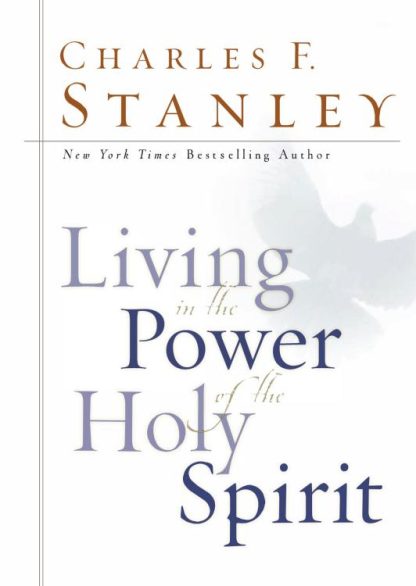 9780785265122 Living In The Power Of The Holy Spirit