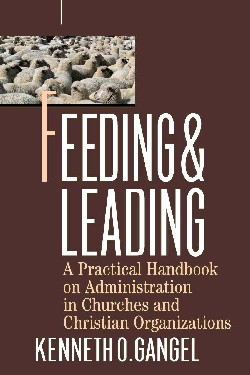 9780801063312 Feeding And Leading (Reprinted)