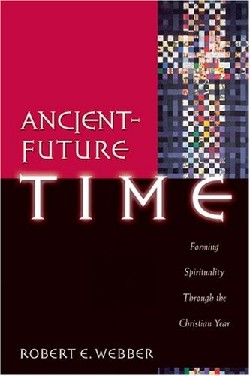 9780801091759 Ancient Future Time (Reprinted)