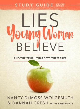 9780802415271 Lies Young Women Believe Study Guide (Student/Study Guide)