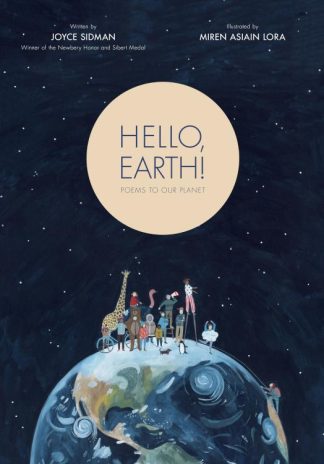 9780802855282 Hello Earth : Poems To Our Planet