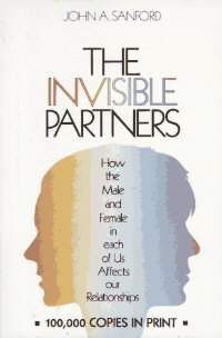 9780809122776 Invisible Partners : How The Male And Female In Each Of Us Affects Our Rela
