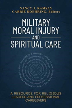 9780827223783 Military Moral Injury And Spiritual Care