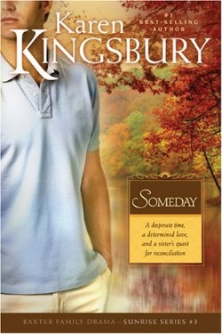 9780842387491 Someday : A Desperate Time A Determined Love And A Sisters Quest For Reconc