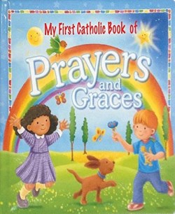 9780882713922 My First Catholic Book Of Prayers And Graces