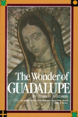 9780895551689 Wonder Of Guadalupe