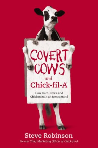 9781400213221 Covert Cows And Chick Fil A