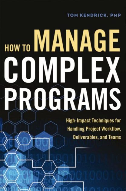 9781400245628 How To Manage Complex Programs