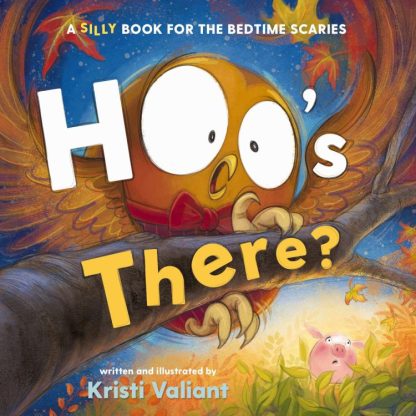 9781400248391 Hoos There : A Silly Book For The Bedtime Scaries