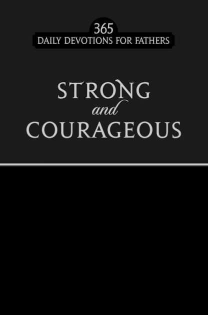 9781424558902 Strong And Courageous Black