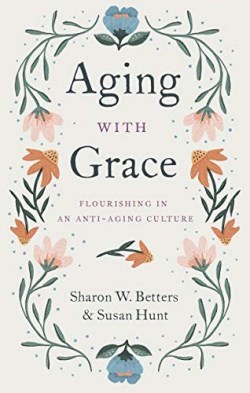 9781433570070 Aging With Grace