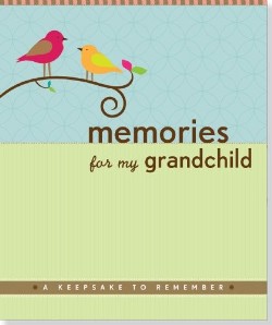 9781441302625 Memories For My Grandchild