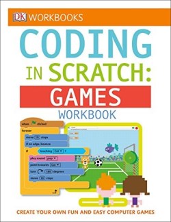 9781465444820 Coding In Scratch Games Workbook