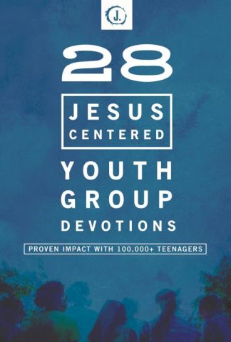 9781470742881 28 Jesus Centered Youth Group Devotionals