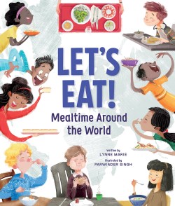 9781506451947 Lets Eat : Mealtime Around The World