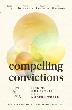 9781513813622 Compelling Convictions : Finding Our Future In A Modern World