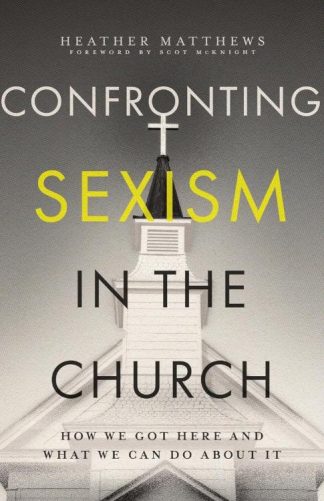 9781514008188 Confronting Sexism In The Church