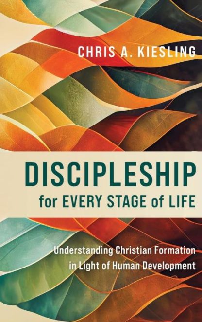 9781540966841 Discipleship For Every Stage Of Life