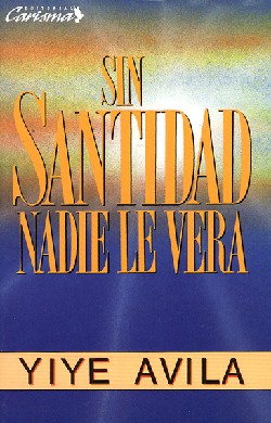 9781560637424 Sin Santidad Nadie Le Vera - (Spanish)