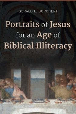 9781573129404 Portraits Of Jesus For An Age Of Biblical Illiteracy