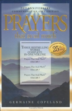 9781577947523 Prayers That Avail Much 25th Anniversary Commemorative Gift Edition (Anniversary