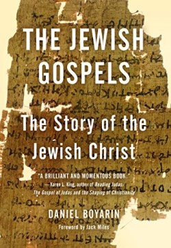 9781595588784 Jewish Gospels : The Story Of The Jewish Christ