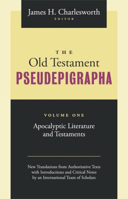 9781598564914 Old Testament Pseudepigrapha Volume 1