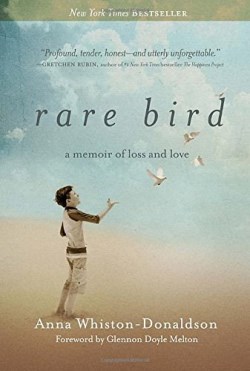 9781601425201 Rare Bird : A Memoir Of Loss And Love