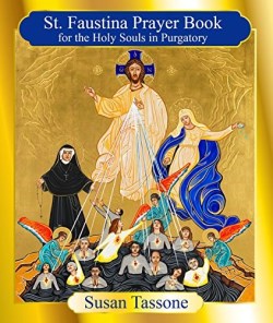 9781612783925 Saint Faustina Prayer Book For The Holy Souls In Purgatory