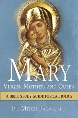 9781612787152 Mary Virgin Mother And Queen
