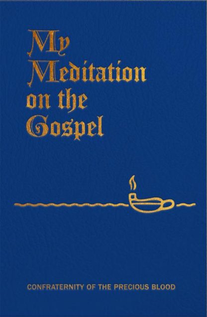 9781618908308 My Meditation On The Gospel Pocket Edition
