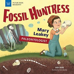 9781619307735 Fossil Huntress : Mary Leakey